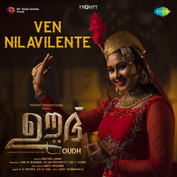 Ven Nilavilente (From " Oudh)