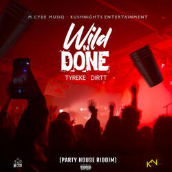 Wild N Done