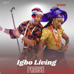 Igbo Living Praise
