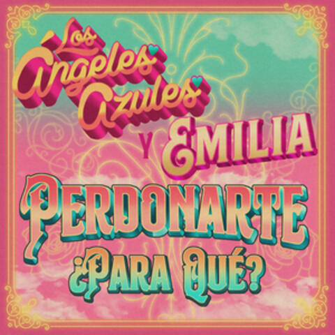 Los Ángeles Azules & Emilia