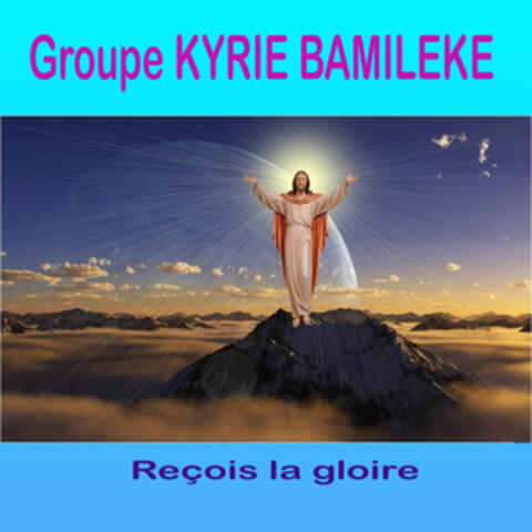 Reçois la gloire