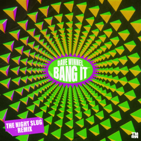 Bang It