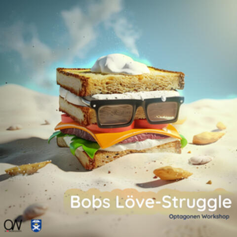 Bobs Löve-Struggle