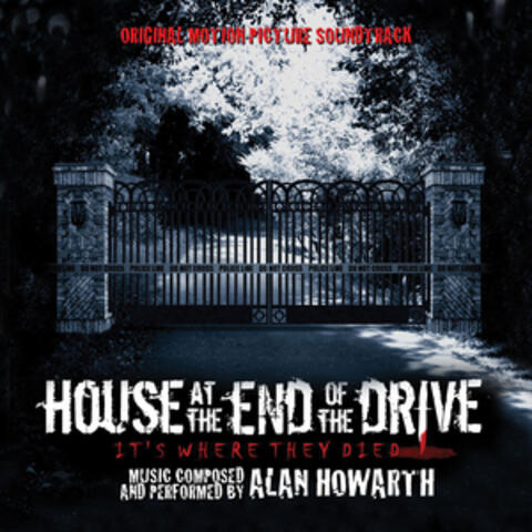 House at the End of the Drive