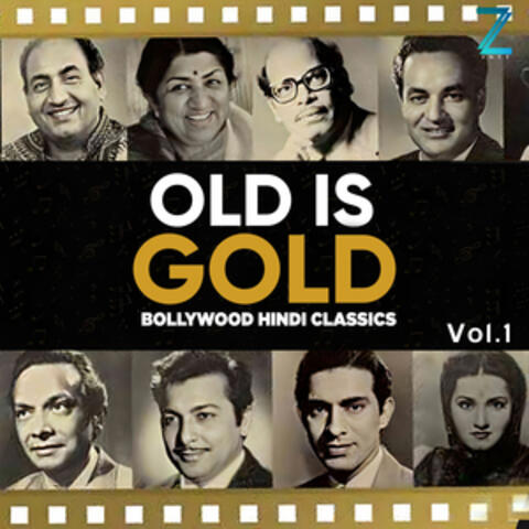 Old Is Gold Bollywood Hindi Classics, Vol. 1