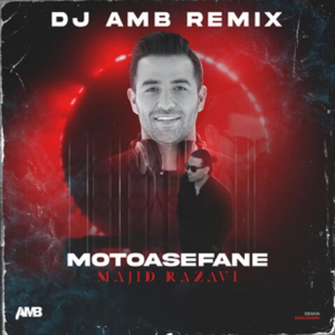 Moteasefane (Remix)