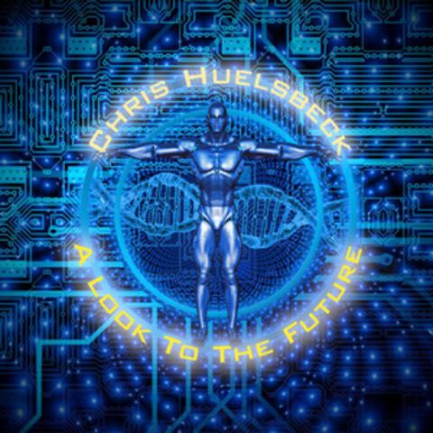A Look to the Future