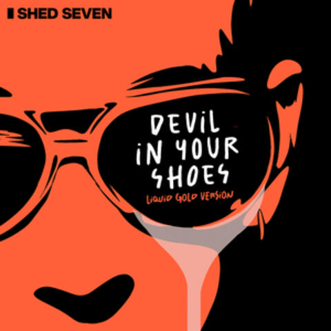 Devil in Your Shoes