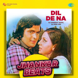 Dil De Na