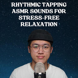 Relaxing Tapping
