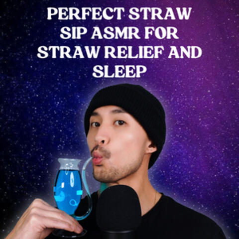Perfect Straw Sip ASMR for Stress Relief and Sleep
