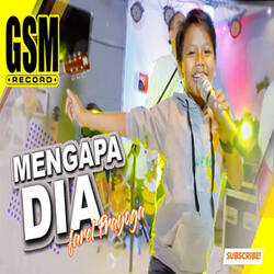 Mengapa Dia
