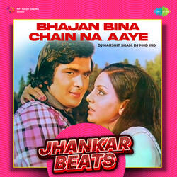 Bhajan Bina Chain Na Aaye