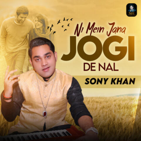Ni Mein Jana Jogi De Nal