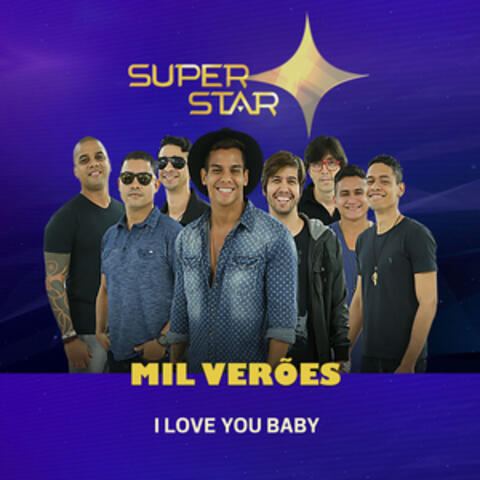 I Love You Baby (Superstar) - Single