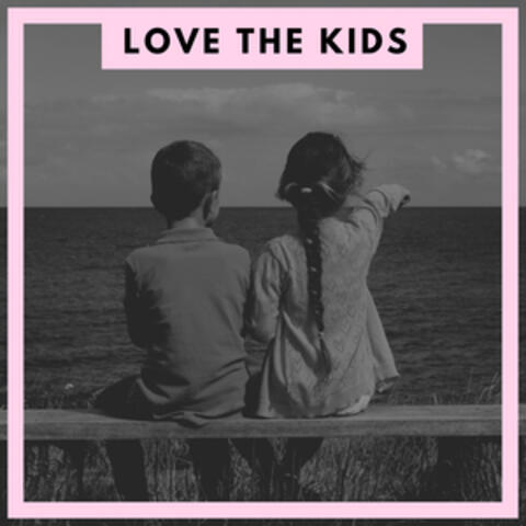 Love The Kids