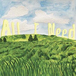 All I Need