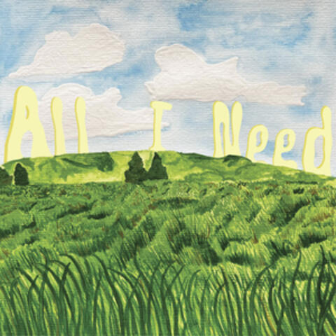 All I Need