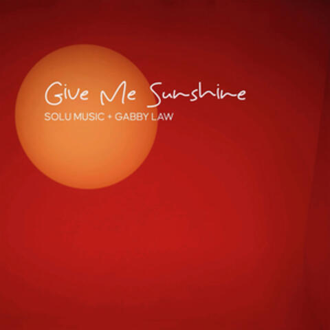 Give Me Sunshine