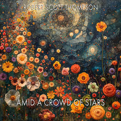Amid A Crowd Of Stars