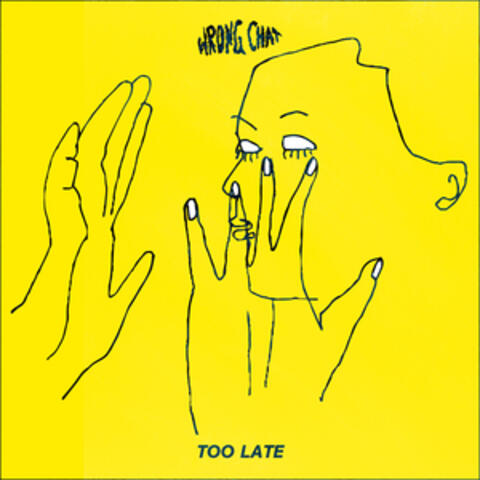 Too Late