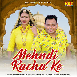 Mehndi Racha Ke