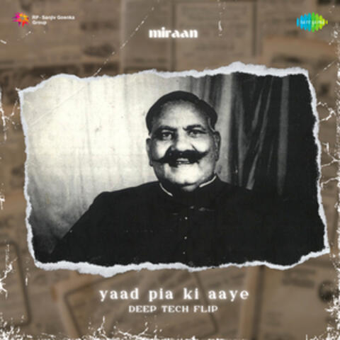 Yaad Piya Ki Aaye