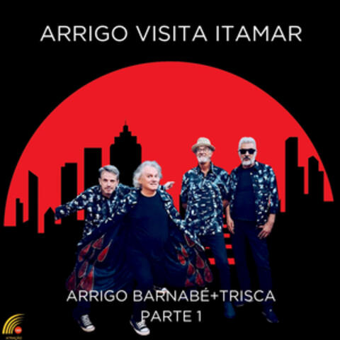 Arrigo Visita Itamar - Parte 1