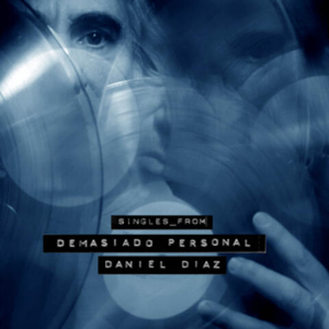 Singles from Demasiado Personal