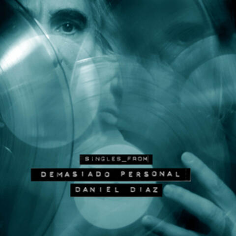 Singles from Demasiado Personal