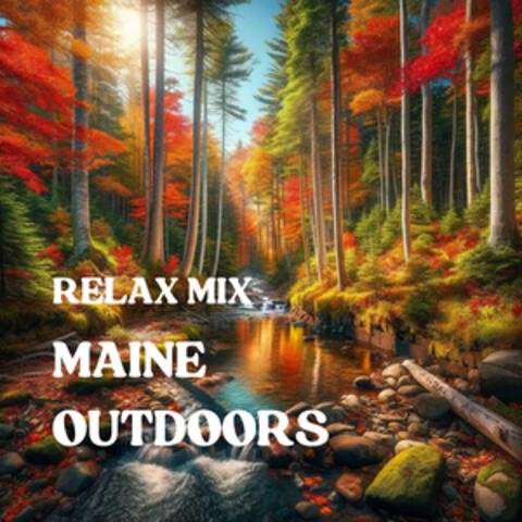 Maine Outdoors