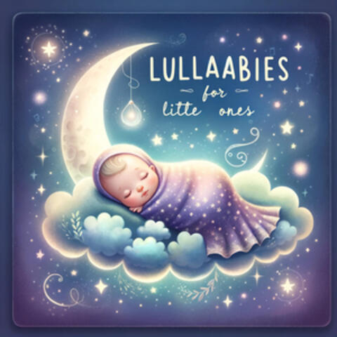 Lullabies for Little Ones