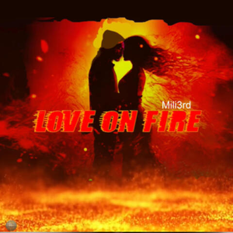 Love On Fire