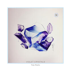 Violet Crystals