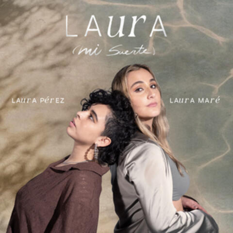 Laura (Mi Suerte)