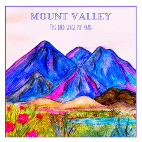 The bird sings my name