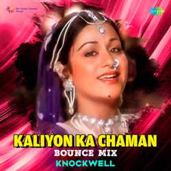 Kaliyon Ka Chaman