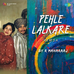 Pehle Lalkare