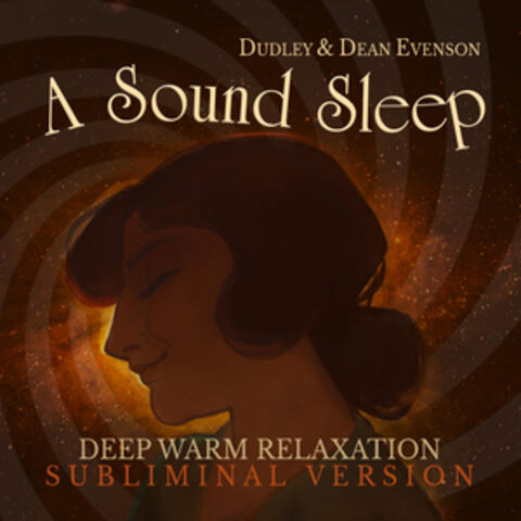 Sound Sleep Meditation: Deep Warm Relaxation