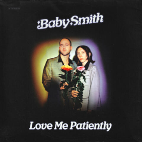 Love Me Patiently