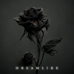 Dreamlike