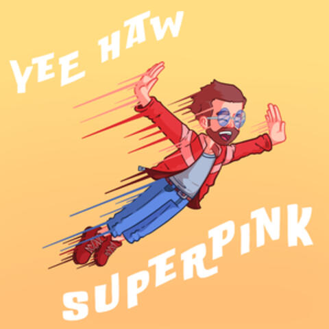 Yee Haw