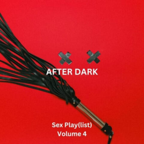 After Dark Volume 4
