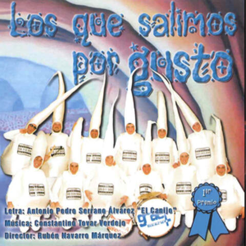 Los que salimos por gusto