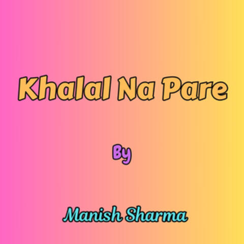 Khalal Na Pare