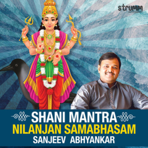 Shani Mantra - Nilanjan Samabhasam