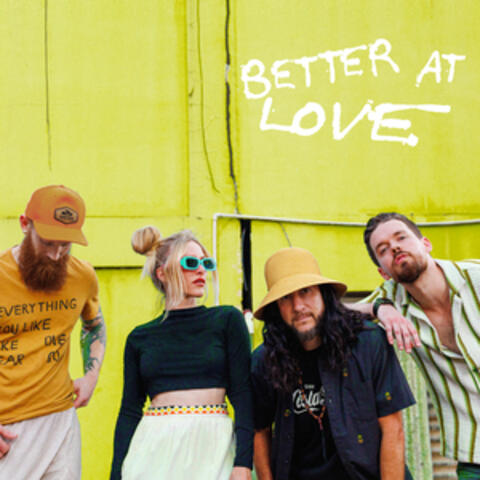 Better At Love