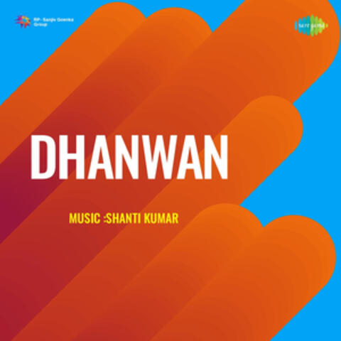 Dhanwan (Original Motion Picture Soundtrack)