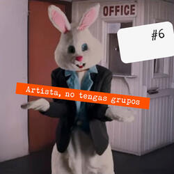 Artista, no tengas grupos