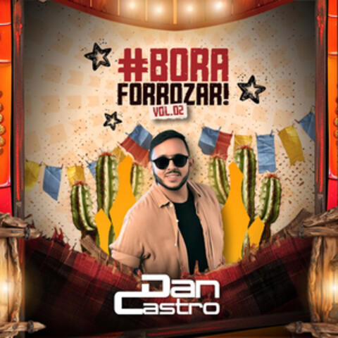 Bora Forrozar - Vol. II